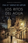 Cover: La ciudad blanca 2. Los ritos del agua - Editorial Planeta, S.A.
