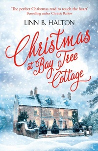 Enlarge image Cover: Christmas at Bay Tree Cottage - One More Chapter