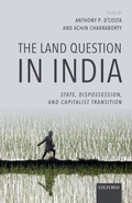 Cover: The Land Question in India - OUP eBook