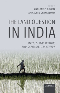 Enlarge image Cover: The Land Question in India - OUP eBook