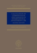 Abbildung von: Calculation of Compensation and Damages in International Investment Law - OUP eBook