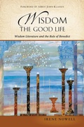 Cover: Wisdom: The Good Life - Liturgical Press