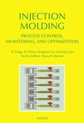 Cover: Injection Molding Process Control, Monitoring, and Optimization - Hanser Publications