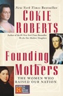 Cover: Founding Mothers: The Women Who Raised Our Nation - HarperPerennial