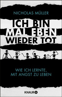 Abbildung von: Ich bin mal eben wieder tot - Knaur