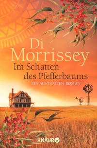 Abbildung von: Im Schatten des Pfefferbaums - Knaur