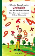 Cover: Christian und die Zahlenk&uuml;nstler - C.H.BECK