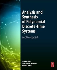 Enlarge image Cover: Analysis and Synthesis of Polynomial Discrete-Time Systems - Butterworth-Heinemann