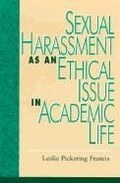 Cover: Sexual Harassment as an Ethical Issue in Academic Life - Rowman & Littlefield Publishers