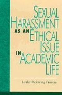 Enlarge image Cover: Sexual Harassment as an Ethical Issue in Academic Life - Rowman & Littlefield Publishers