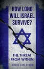Cover: How Long Will Israel Survive? - Oxford University Press