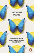 Cover: The House with Only an Attic and a Basement - Penguin Books Ltd