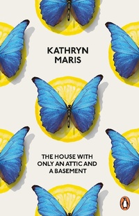 Enlarge image Cover: The House with Only an Attic and a Basement - Penguin Books Ltd