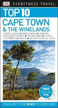 Abbildung von: DK Eyewitness Top 10 Cape Town and the Winelands - DK Eyewitness Travel