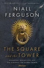 Cover: The Square and the Tower - Allen Lane