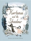 Cover: Hortense and the Shadow - Little, Brown & Company