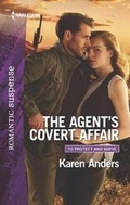 Cover: The Agent's Covert Affair - Harlequin Romantic Suspense