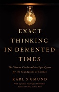 Cover: Exact Thinking in Demented Times - Basic Books