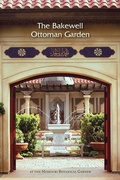 Cover: Bakewell Ottoman Garden - Missouri Botanical Garden Press