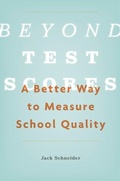 Cover: Beyond Test Scores - Harvard University Press