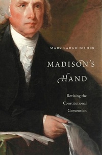 Abbildung von: Madison's Hand - Harvard University Press