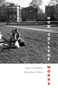 Enlarge image Cover: How College Works - Harvard University Press
