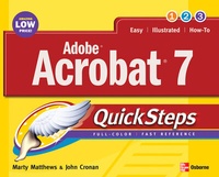 Enlarge image Cover: Adobe Acrobat 7.0 QuickSteps - Osborne/McGraw-Hill