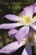 Cover: An Abundance of Flowers - Swallow Press