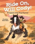 Cover: Ride On, Will Cody! - Albert Whitman & Company