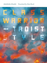 Abbildung von: Class Warrior-Taoist Style - Wesleyan University Press