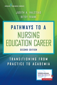 Enlarge image Cover: Pathways to a Nursing Education Career - Springer Publishing Company