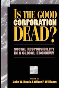Cover: Is the Good Corporation Dead? - Rowman & Littlefield Publishers