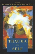 Cover: Trauma and Self - Rowman & Littlefield
