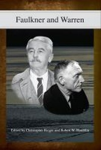 Enlarge image Cover: Faulkner and Warren - Southeast Missouri State University Press