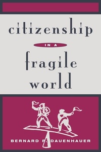 Abbildung von: Citizenship in a Fragile World - Rowman & Littlefield Publishers