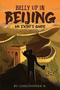 Abbildung von: Belly Up in Beijing - Paper Street Co.