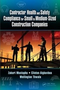 Abbildung von: Contractor Health and Safety Compliance for Small to Medium-Sized Construction Companies - CRC Press