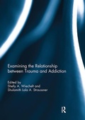 Bild: Examining the Relationship between Trauma and Addiction - Routledge