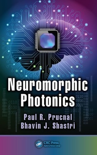 Abbildung von: Neuromorphic Photonics - CRC Press