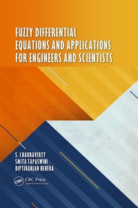 Enlarge image Cover: Fuzzy Differential Equations and Applications for Engineers and Scientists - CRC Press