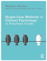 Enlarge image Cover: Single Case Methods in Clinical Psychology - Routledge