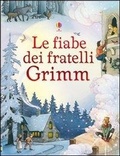 Cover: Le fiabe dei fratelli Grimm - Racconti illustrati;Usborne