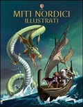 Cover: Miti nordici illustrati - Racconti illustrati;Usborne