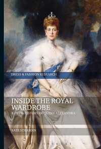 Abbildung von: Inside the Royal Wardrobe - Bloomsbury Academic