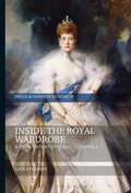 Cover: Inside the Royal Wardrobe - Bloomsbury Academic