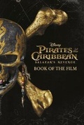 Cover: Disney Pirates of the Caribbean: Salazar's Revenge Book of the Film - Paper Rocket