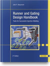 Enlarge image Cover: Runner and Gating Design Handbook - Hanser Publications