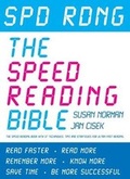 Cover: Spd Rdng: The Speed Reading Bible - Saffire Press