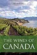 Cover: The wines of Canada - Infinite Ideas Limited