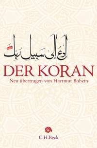 Abbildung von: Neue Orientalische Bibliothek / Der Koran - C.H.BECK